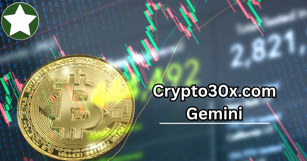 Crypto30x.com Gemini